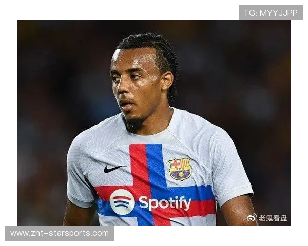 巴萨后卫孔德复出时间确认，俱乐部：他准备好了，巴萨两个德容